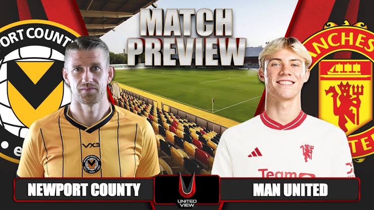 Newport County vs Man United