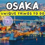 Things to Do in Osaka Japan