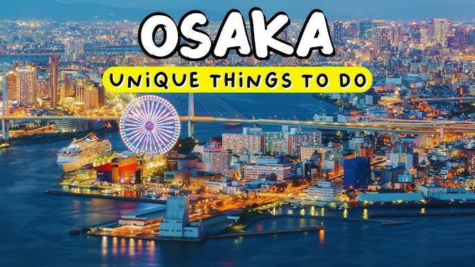 Things to Do in Osaka Japan